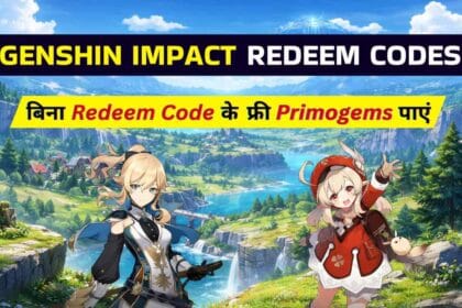 New Genshin Impact Redeem Codes List 2026: बिना कोड के 60 Primogems कैसे पाएं?